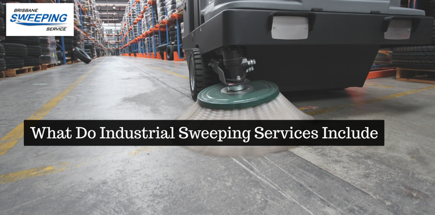 What Do Industrial Sweeping Services Include